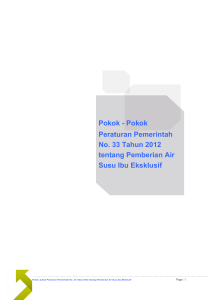 Pokok - Pokok Peraturan Pemerintah No. 33 Tahun 2012 tentang