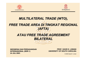MULTILATERAL TRADE (WTO), FREE TRADE AREA DI TINGKAT