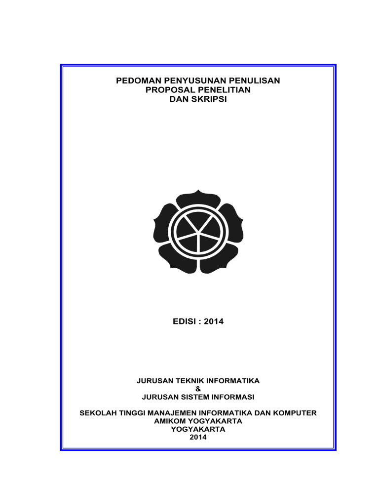 Pedoman Penyusunan Penulisan Proposal Penelitian Dan