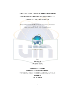 PENGARUH CAPITAL STRUCTURE DAN MACRO