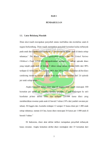 BAB 1 PENDAHULUAN 1.1. Latar Belakang Masalah Diare akut