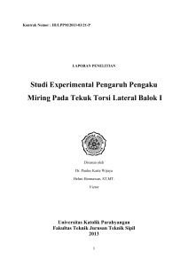 Studi Experimental Pengaruh Pengaku Miring Pada Tekuk Torsi