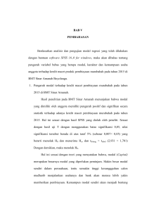 BAB V PEMBAHASAN Berdasarkan analisis dan pengujian model