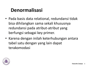 Normalisasi vs Denormalisasi