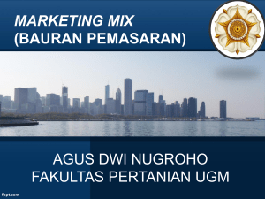 marketing mix (bauran pemasaran) agus dwi - Teras Tani