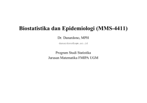 Biostatistika dan Epidemiologi (MMS-4411) - Danardono