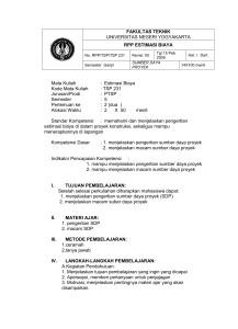 Mata Kuliah : Estimasi Biaya Kode Mata Kuliah : TSP 231 Jurusan