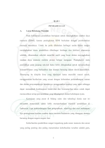 BAB I PENDAHULUAN A. Latar Belakang Masalah Pada hakikatnya