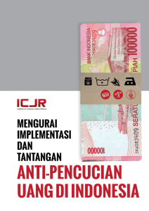 Mengurai Implementasi Anti-Pencucian Uang di Indonesia