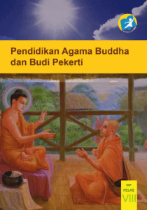 Kelas 08 SMP Pendidikan Agama Buddha dan Budi Pekerti Siswa