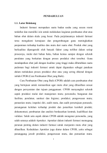 PENDAHULUAN 1.1. Latar Belakang Industri farmasi merupakan