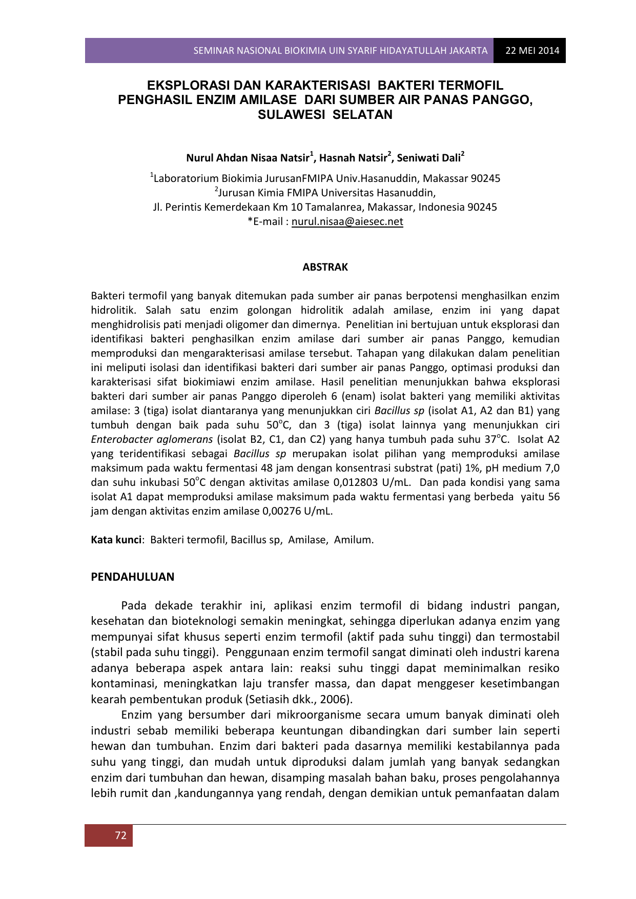 SEMINAR NASIONAL BIOKIMIA UIN SYARIF HIDAYATULLAH JAKARTA 22 MEI 2014 EKSPLORASI DAN KARAKTERISASI BAKTERI TERMOFIL PENGHASIL ENZIM AMILASE DARI SUMBER AIR