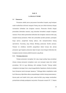 10 BAB II LANDASAN TEORI 2.1 Pemasaran Pemasaran adalah