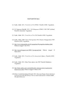 DAFTAR PUSTAKA [1] Kadir, Abdul. 2011. From Zero to Pro HTML5