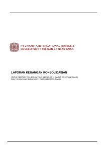 laporan keuangan konsolidasian - Jakarta International Hotels