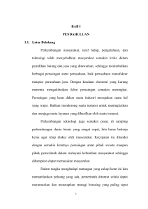 BAB I PENDAHULUAN 1.1. Latar Belakang