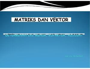 matriks dan vektor-7-determinan ordo 2x2 minor kofaktor adjoint