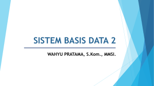 Proses Perancangan Basis Data