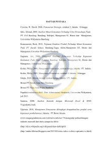 DAFTAR PUSTAKA Cravens, W. David. 2008, Pemasaran Strategis