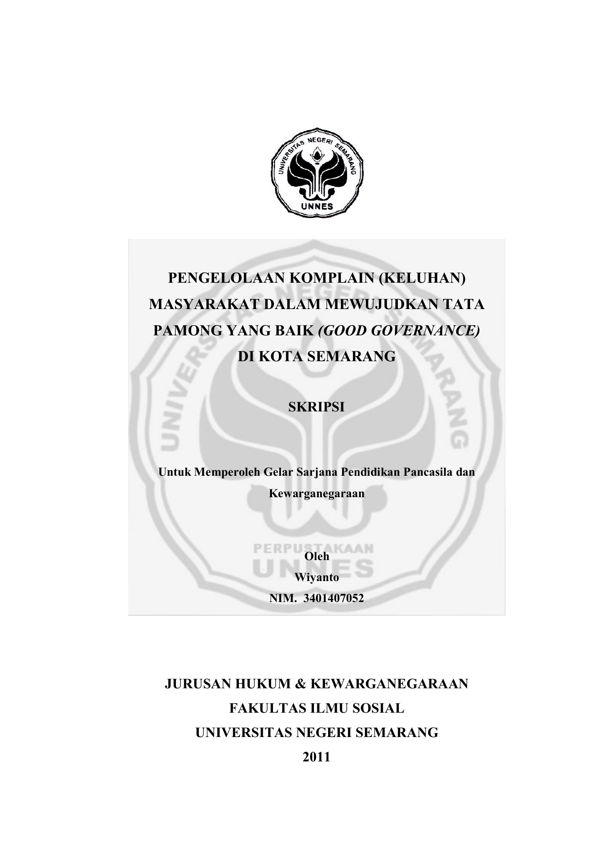 SEMARANG SKRIPSI Untuk Memperoleh Gelar Sarjana Pendidikan Pancasila dan Kewarganegaraan Oleh Wiyanto NIM JURUSAN HUKUM & KEWARGANEGARAAN