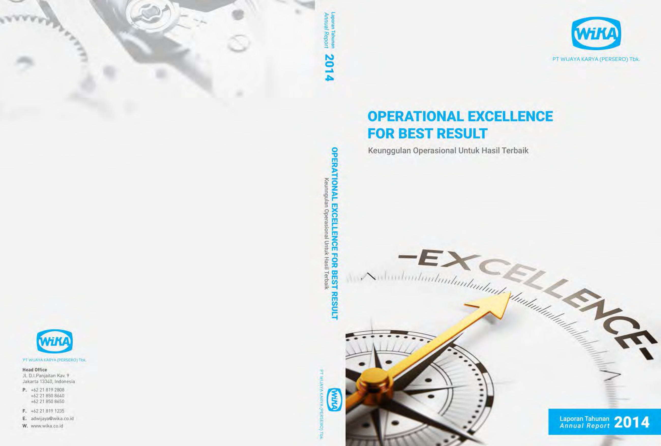 Keunggulan operasional untuk hasil terbaik Operational Excellence for Best Result Di dalam persaingan pasar global dewasa ini keunggulan excellence bukan
