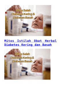 Mitos Istilah Obat Herbal Diabetes Kering dan Basah