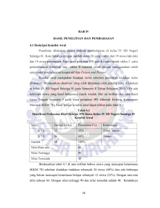 38 BAB IV HASIL PENELITIAN DAN PEMBAHASAN 4.1 Deskripsi