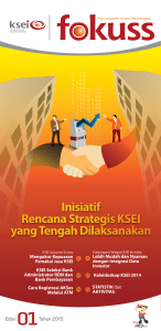 Inisiatif Rencana Strategis KSEI yang Tengah Dilaksanakan