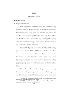 13 BAB II LANDASAN TEORI A. Perbankan Syariah 1. Pengertian