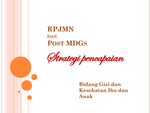 Upaya Strategis Pencapaian RPJMN dan Strategi Post MDGs