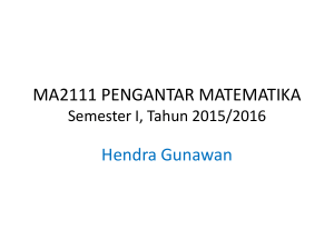 PENGANTAR MATEMATIKA Semester I, Tahun 2015/2016