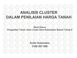 analisa cluster dalam penentuan nilai ganti rugi tanah