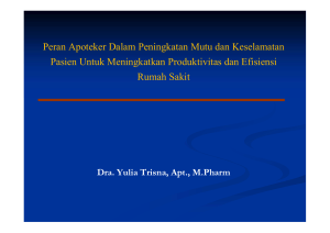 Peran Apoteker Dalam Peningkatan Mutu dan