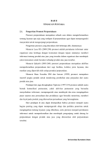 BAB II TINJAUAN PUSTAKA 2.1. Pengertian Promosi Perpustakaan