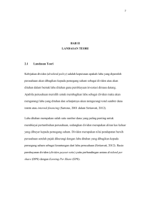 BAB II LANDASAN TEORI 2.1 Landasan Teori Kebijakan dividen