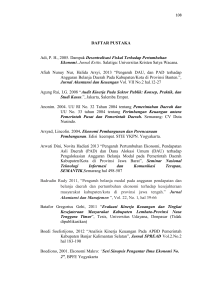 DAFTAR PUSTAKA Adi, P. H., 2005. Dampak Desentralisasi Fiskal