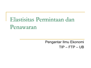 Elastisitas Permintaan dan Penawaran