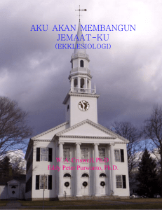 aku akan membangun jemaat-ku - Philadelphia Independent Baptist