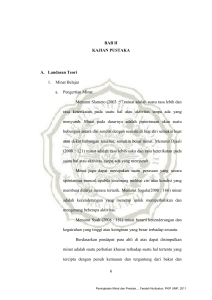 6 BAB II KAJIAN PUSTAKA A. Landasan Teori 1. Minat Belajar a