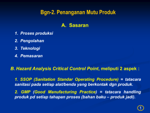 Bgn-2. Penanganan Mutu Produk