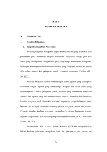 12 BAB II TINJAUAN PUSTAKA A. Landasan