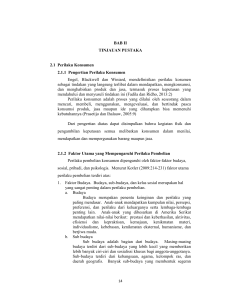 BAB II TINJAUAN PUSTAKA 2.1 Perilaku Konsumen 2.1.1