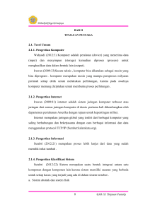 8 BAB III Tinjauan Pustaka 2.1. Teori Umum 2.1.1. Pengertian