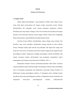 BAB II TINJAUAN PUSTAKA 2.1.Stigma Sosial Stigma adalah