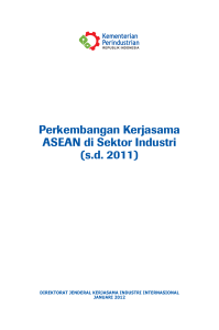 Buku Perkembangan Kerjasama ASEAN di Sektor Industri (s.d 2011)