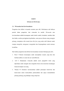 9 BAB II TINJAUAN PUSTAKA 2.1. Wirausaha dan Kewirausahaan