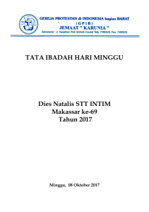 TATA IBADAH HARI MINGGU Dies Natalis STT INTIM Makassar ke