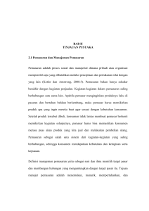 BAB II TINJAUAN PUSTAKA 2.1 Pemasaran dan Manajemen