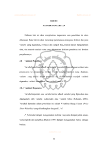 BAB III METODE PENELITIAN Didalam bab ini akan menjelaskan