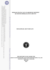 migrasi spatial data warehouse hotspot ke sistem operasi linux